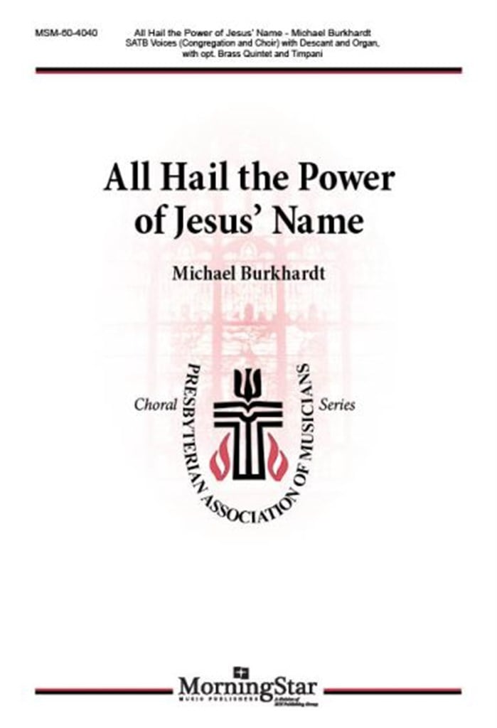 All Hail the Power of Jesus' Name
